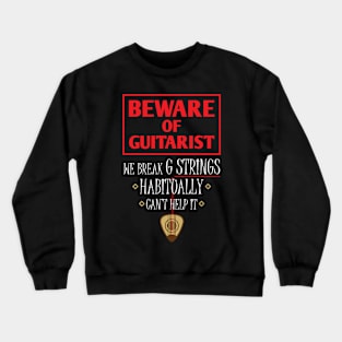 Funny Guitar Humor - Guitar Jokes Crewneck Sweatshirt